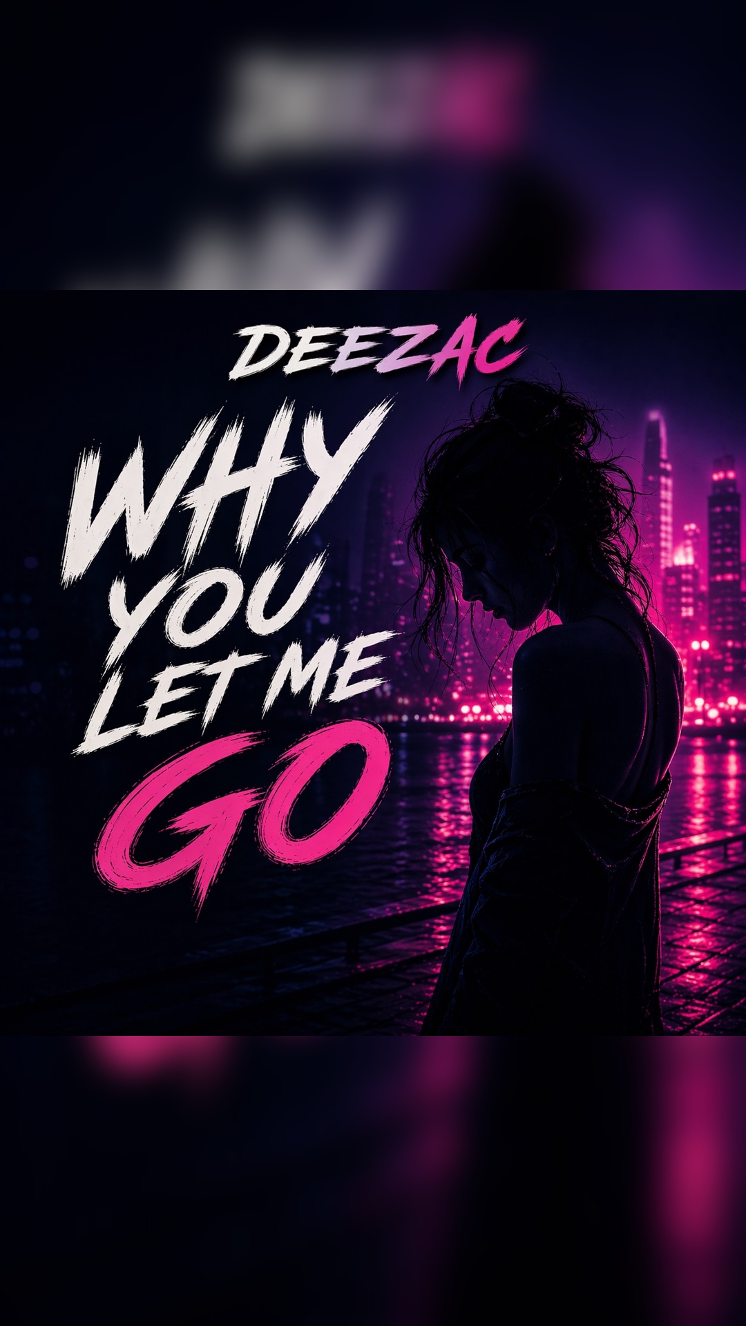 Why You Let Me Go Cover